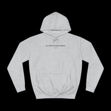 Load image into Gallery viewer, "ALL FEAR" Hoodie