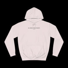 Load image into Gallery viewer, "ALL FEAR" Hoodie