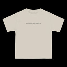 Load image into Gallery viewer, "ALL FEAR" T-Shirts