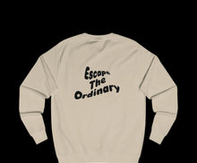 Load image into Gallery viewer, Escape The Ordinary Crewneck

