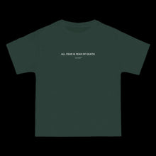 Load image into Gallery viewer, &quot;ALL FEAR&quot; T-Shirts
