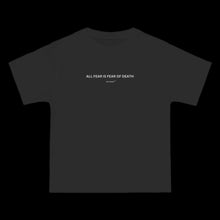 Load image into Gallery viewer, &quot;ALL FEAR&quot; T-Shirts
