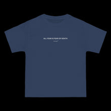 Load image into Gallery viewer, &quot;ALL FEAR&quot; T-Shirts
